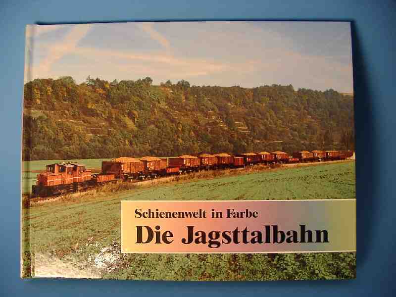 Schienenwelt in Farbe: Die Jagsttalbahn